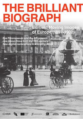 奇妙的比沃格拉夫电影公司：欧洲最早的活动影像1897-1902